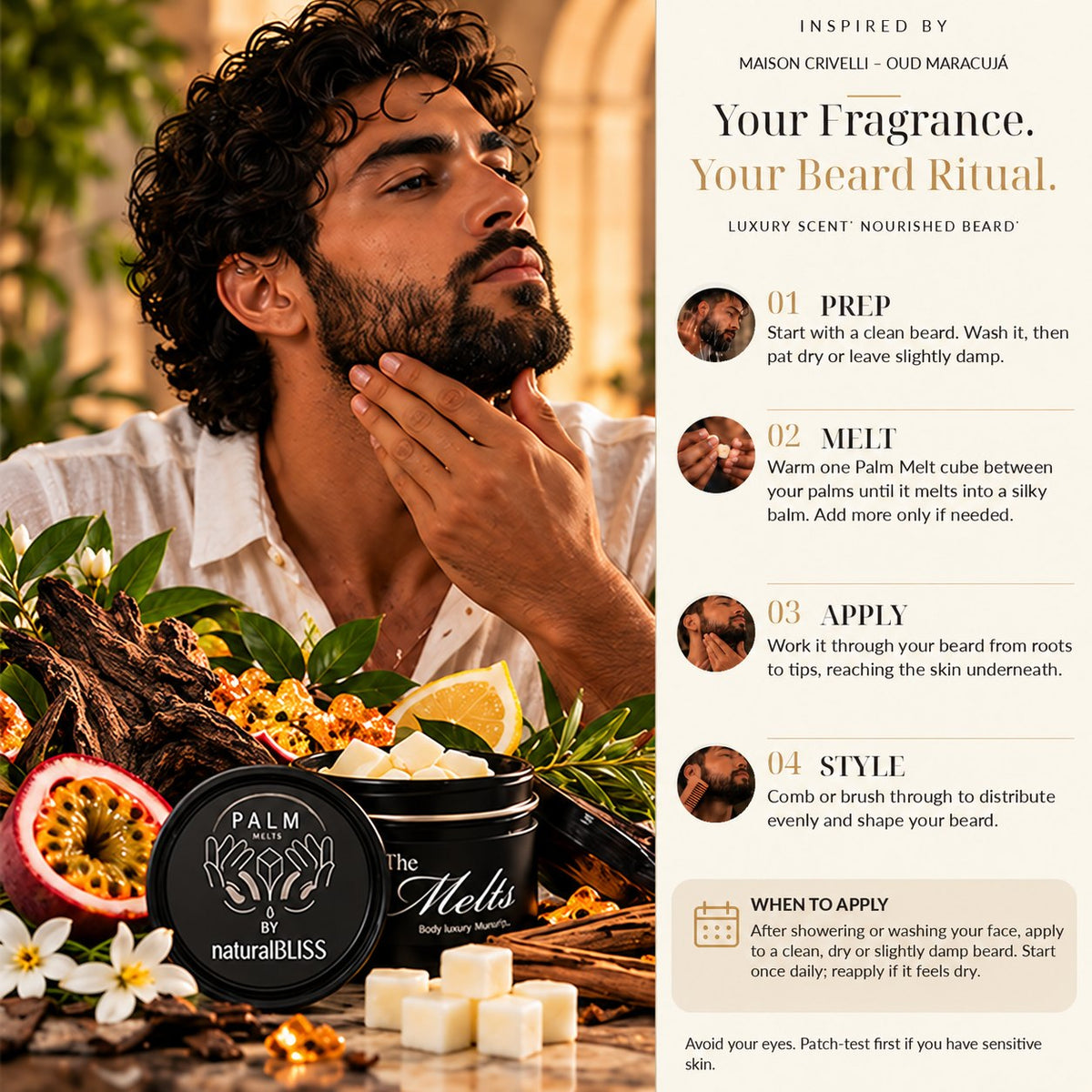 How to use Oud Maracujá inspired Palm Melts as a beard balm, step by step