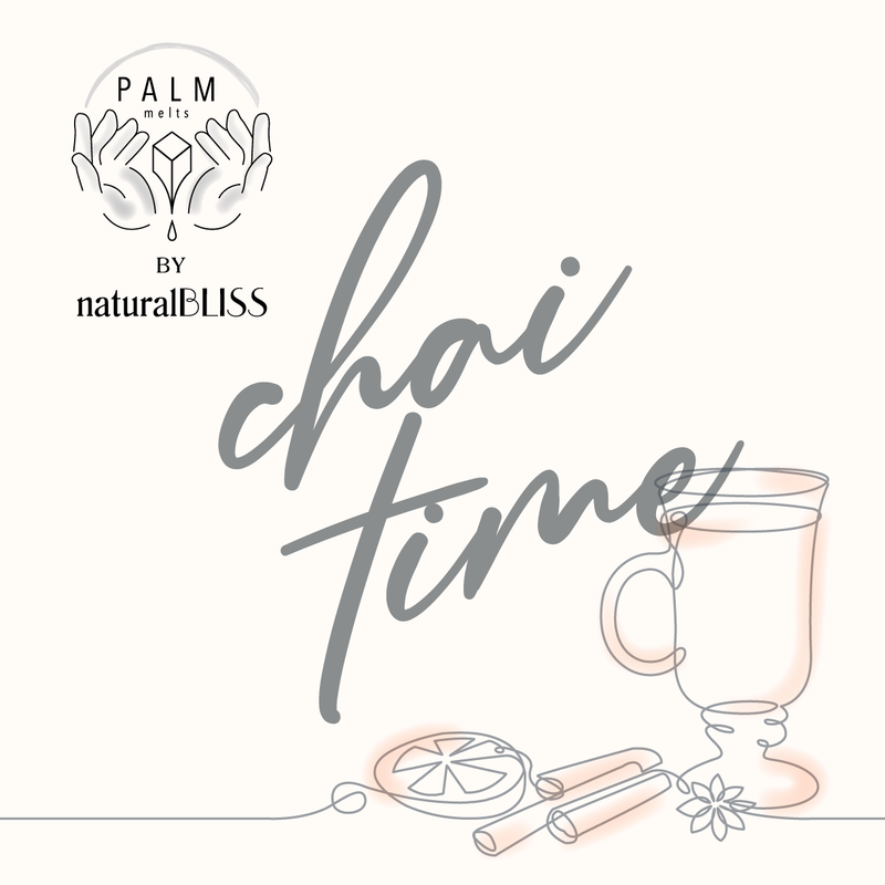 Palm Melts - Chai Time
